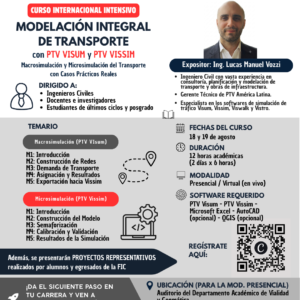 Curso Internacional Intensivo: Modelación Integral del Transporte con PTV Visum y PTV Vissim
